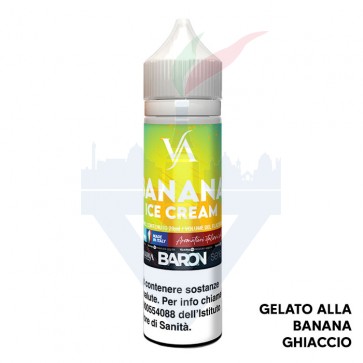 BANANA ICE CREAM - Baron Series - Aroma - Shot 20 su 60 - Valkiria