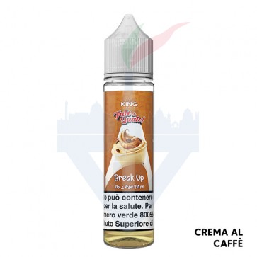 BREAK UP - Tale e Quale - Mix Series 20ml - King Liquid