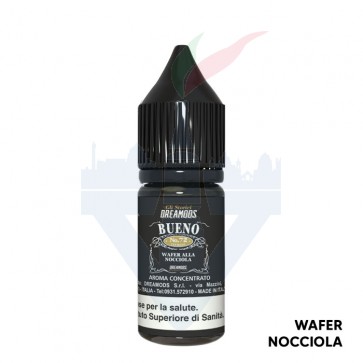 BUENO - Aroma Concentrato 10ml - Dreamods CON TASSELLO