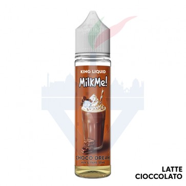 CHOCO DREAM - Milk Me - Mix Series - Shot 20 su 60 - King Liquid