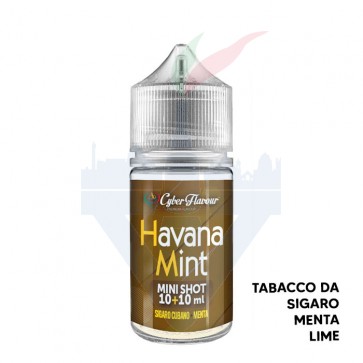 HAVANA MINT - Aroma Mini Shot 10ml - Cyber Flavour CON TASSELLO