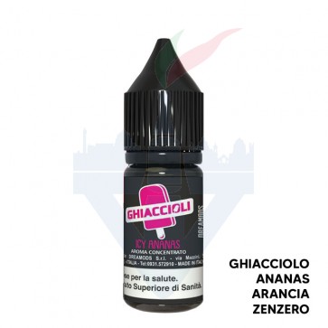 ICY ANANAS - I Ghiaccioli - Aroma Concentrato 10ml - Dreamods CON TASSELLO