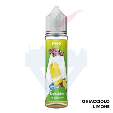 LEMONIXIMO - Tale e Quale - Mix Series - Shot 20 su 60 - King Liquid