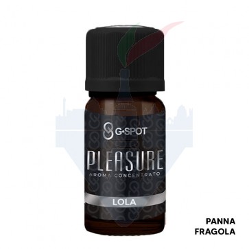 LOLA - Pleasure - Aroma Concentrato 10ml - G-Spot CON TASSELLO
