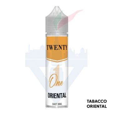 ORIENTAL - Twenty One - Aroma Shot 20ml - TNT Vape
