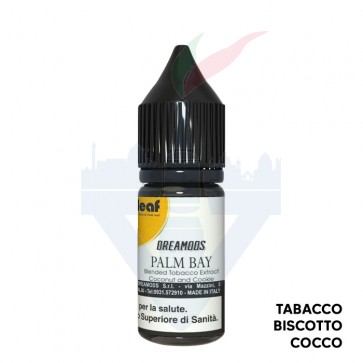 PALM BAY - Cleaf - Aroma Concentrato 10ml - Dreamods CON TASSELLO