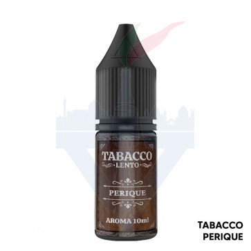 PERIQUE - Tabacco Lento - Aroma Concentrato 10ml - King Liquid PERIQUE - Tabacco Lento - Aroma Concentrato 10ml - King Liquid