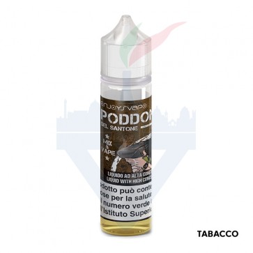 PODDONE - Mix Series 30ml by Il Santone dello Svapo - Enjoy Svapo