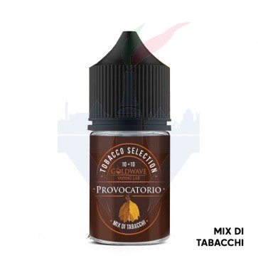PROVOCATORIO - Tobacco Selection - Aroma Mini Shot 10ml - Goldwave