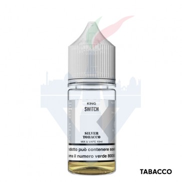 SILVER TOBACCO - Switch - Mix Series 10ml - King Liquid