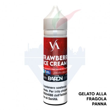 STRAWBERRY ICE CREAM - Baron Series - Aroma - Shot 20 su 60 - Valkiria