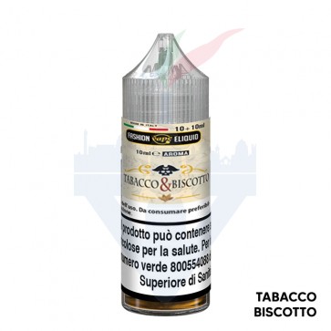 TABACCO E BISCOTTO - Aroma Mini Shot 10ml - Fashion Vape CON TASSELLO