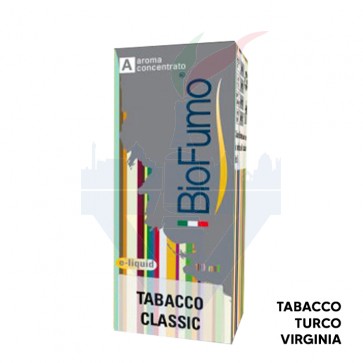 TABACCO CLASSIC - Aroma Concentrato 10ml - Biofumo CON TASSELLO