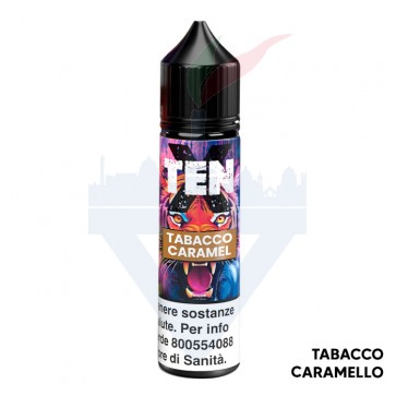TABACCO CARAMEL - Ten X - Aroma - Shot 20 su 60 - Flavourart