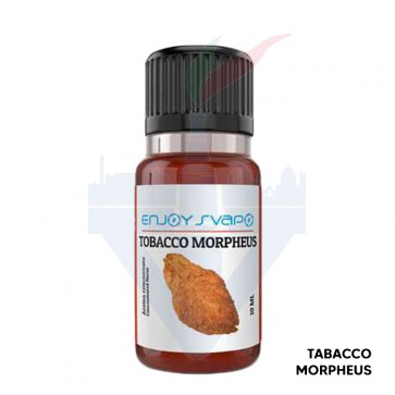 TOBACCO MORPHEUS - Aroma Concentrato 10ml - Enjoy Svapo CON TASSELLO
