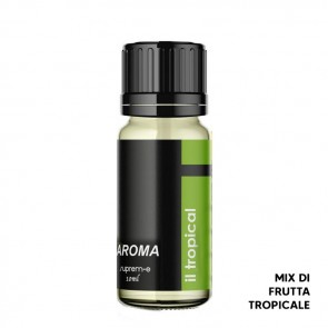 Aromi Concentrati 10ml - Suprem-e-Tropical