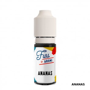 ANANAS - Aroma Concentrato 10ml - Fuu