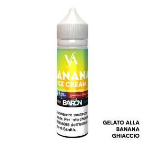 BANANA ICE CREAM - Baron Series - Aroma - Shot 20 su 60 - Valkiria