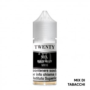 DEATH VALLEY - Twenty Mix - Mix Series 10ml - TNT Vape CON TASSELLO