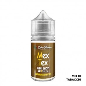 MEX TEX - Aroma Mini Shot 10ml - Cyber Flavour CON TASSELLO