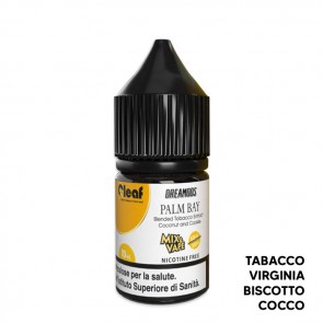 PALM BAY - Cleaf - Mix Series 10ml - Dreamods CON TASSELLO