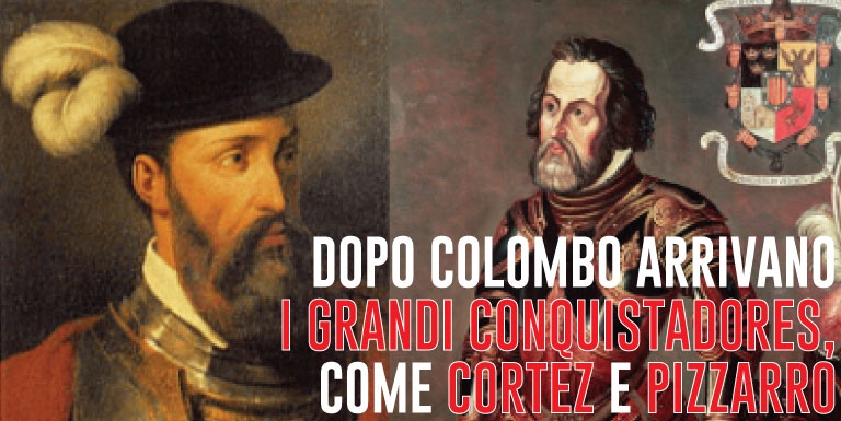 i grandi conquistadores